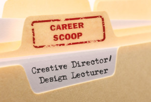 Career Scoop file, on what it's like to work as a Creative Director / Design Lecturer