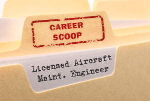 Career Scoop file, on what it's like to work as a Licensed Aircraft Maintenance Engineer