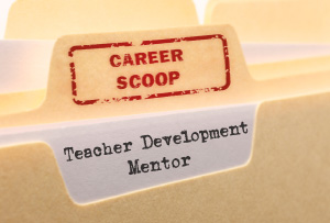 Career Scoop file, on what it's like to work as a Teacher Development Mentor