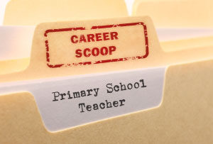 Career Scoop file, on what it's like to work as a Primary School Teacher